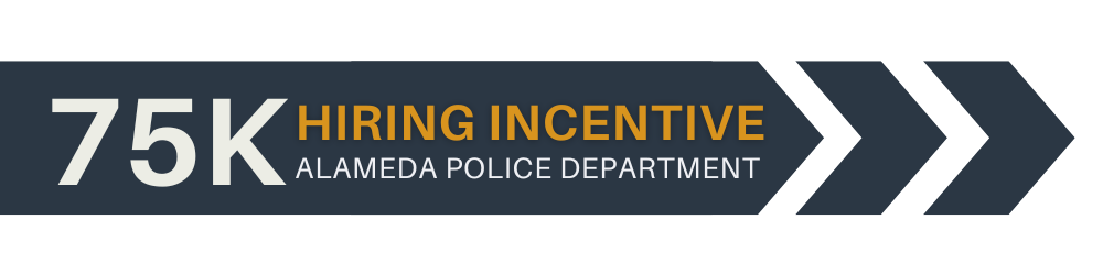 A graphic advertising the Alameda Police Department's $75,000 hiring inventive 